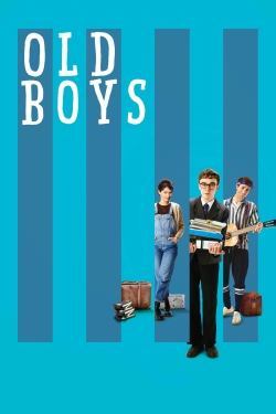 Watch Old Boys free movies