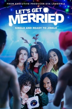 Watch Let's Get Merried free movies