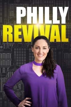 Watch Philly Revival free movies