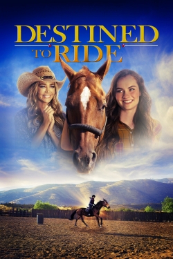 Watch Destined to Ride free movies