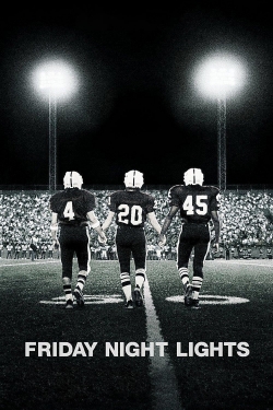 Watch Friday Night Lights free movies