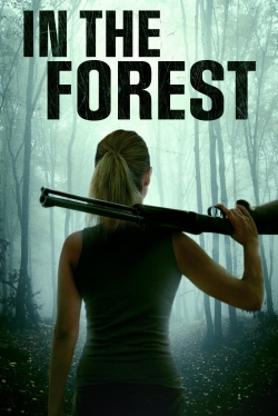 Watch In the Forest free movies