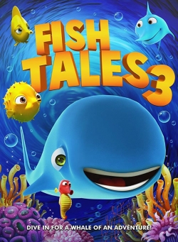 Watch Fishtales 3 free movies