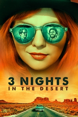 Watch 3 Nights in the Desert free movies