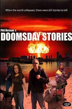 Watch Doomsday Stories free movies