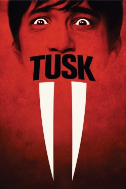 Watch Tusk free movies