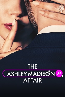 Watch The Ashley Madison Affair free movies