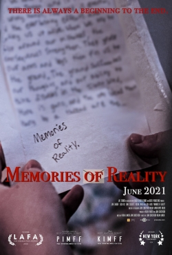 Watch Memories of Reality free movies