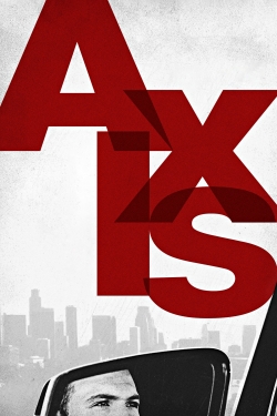 Watch Axis free movies