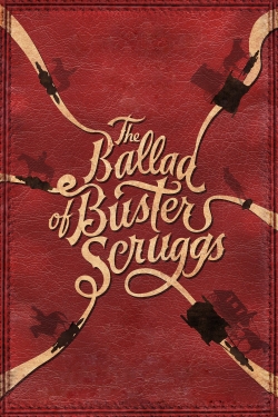 Watch The Ballad of Buster Scruggs free movies