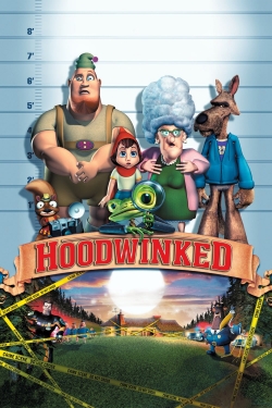 Watch Hoodwinked! free movies