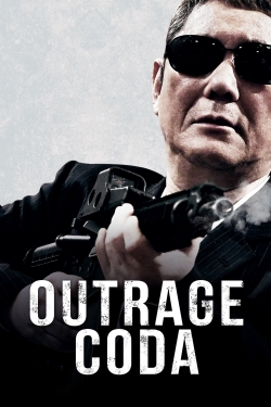 Watch Outrage Coda free movies