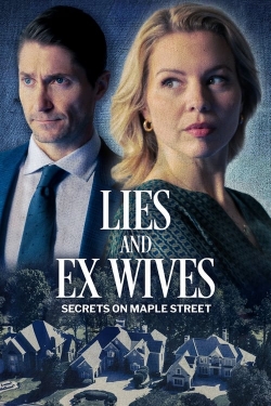 Watch Lies and Ex Wives: Secrets on Maple Street free movies