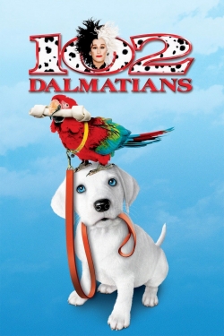 Watch 102 Dalmatians free movies