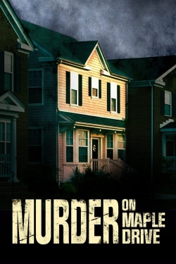 Watch Murder on Maple Drive free movies