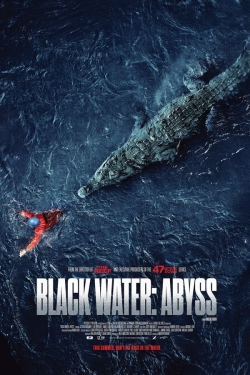 Watch Black Water: Abyss free movies