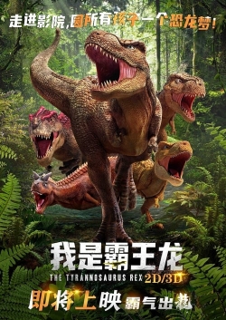 Watch The Tyrannosaurus Rex free movies