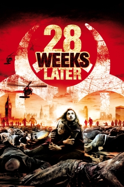 Watch 28 Weeks Later free movies