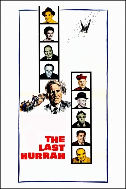 Watch The Last Hurrah free movies