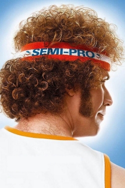 Watch Semi-Pro free movies