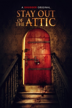 Watch Stay Out of the Attic free movies