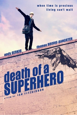 Watch Death of a Superhero free movies