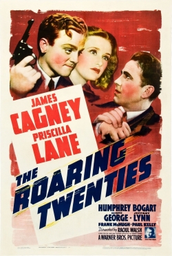 Watch The Roaring Twenties free movies