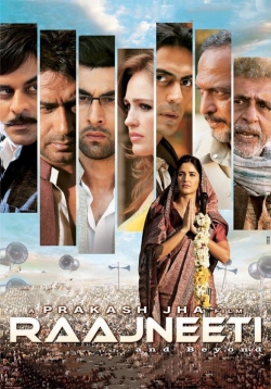 Watch Raajneeti free movies