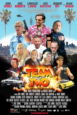 Watch Team Of Two free movies