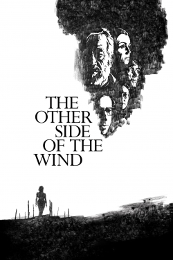 Watch The Other Side of the Wind free movies