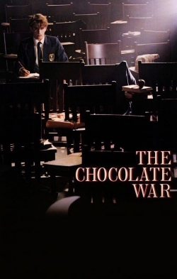 Watch The Chocolate War free movies