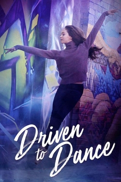 Watch Driven to Dance free movies