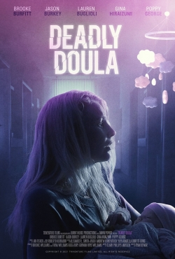 Watch Deadly Doula free movies