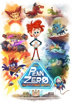 Watch Penn Zero: Part-Time Hero free movies