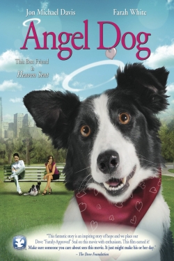 Watch Angel Dog free movies