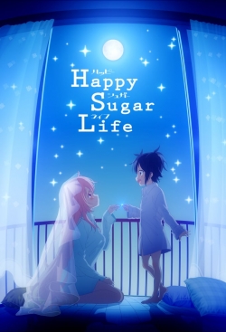 Watch Happy Sugar Life free movies