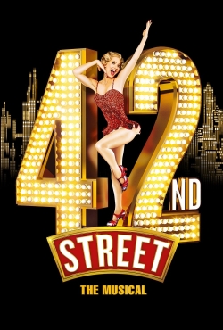 Watch 42nd Street: The Musical free movies