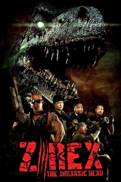 Watch Z/Rex: The Jurassic Dead free movies