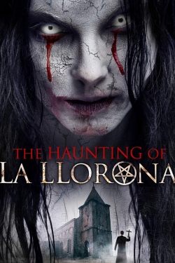 Watch The Haunting of La Llorona free movies