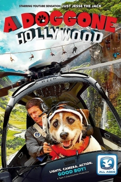 Watch A Doggone Hollywood free movies