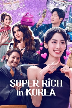 Watch Super Rich in Korea free movies