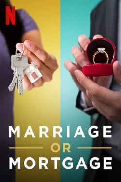 Watch Marriage or Mortgage free movies