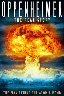 Watch Oppenheimer: The Real Story free movies