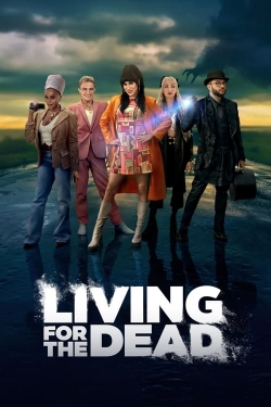 Watch Living for the Dead free movies