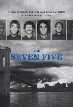 Watch The Seven Five free movies