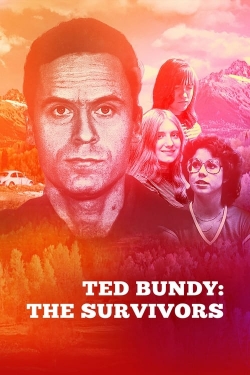 Watch Ted Bundy: The Survivors free movies