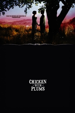 Watch Chicken with Plums free movies