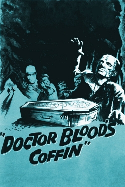 Watch Doctor Blood's Coffin free movies