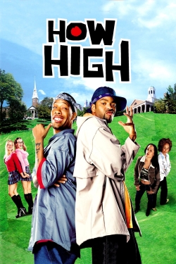 Watch How High free movies