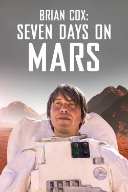 Watch Brian Cox: Seven Days on Mars free movies